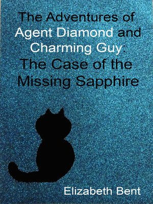 cover image of The Case of the Missing Sapphire